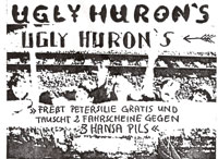 Ugly Hurons - Freßt Petersilie gratis und tauscht 2 Fahrscheine gegen 3 Hansa Pils